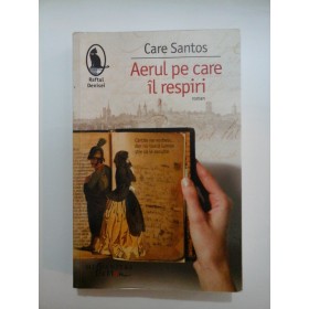    Aerul pe care il respiri  -  CARE  SANTOS